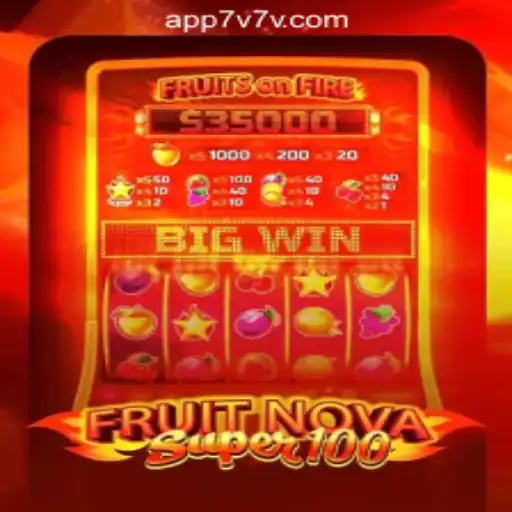 Exploring FruitNovaSuper100: Unveiling the Thrills of 7V7V Online Casino Philippines