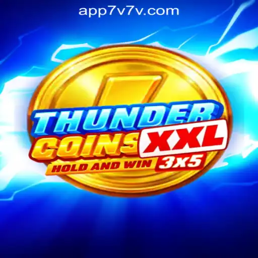 Exploring ThunderCoinsXxl: The Latest Sensation in 7V7V Online Casino Philippines